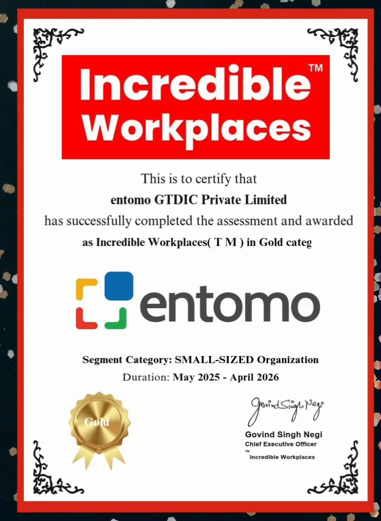 Incredible Workplaces certificate awarded to entomo for May 2025 to April 2026